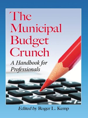cover image of The Municipal Budget Crunch